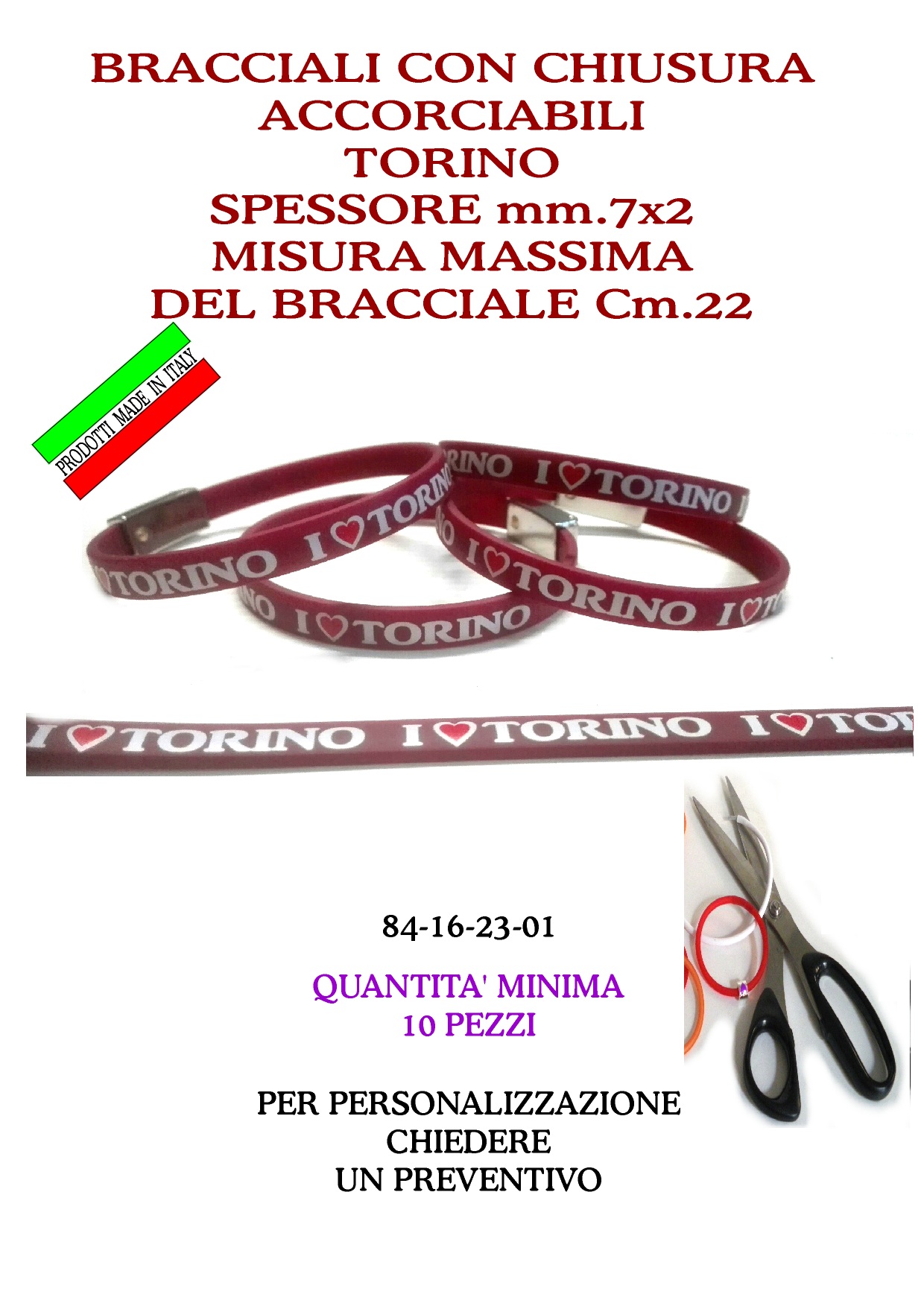 84-16-23-0001 Bracciali Accorciabili in Gomma Torino CONFEZIONE. N.10 Pz.