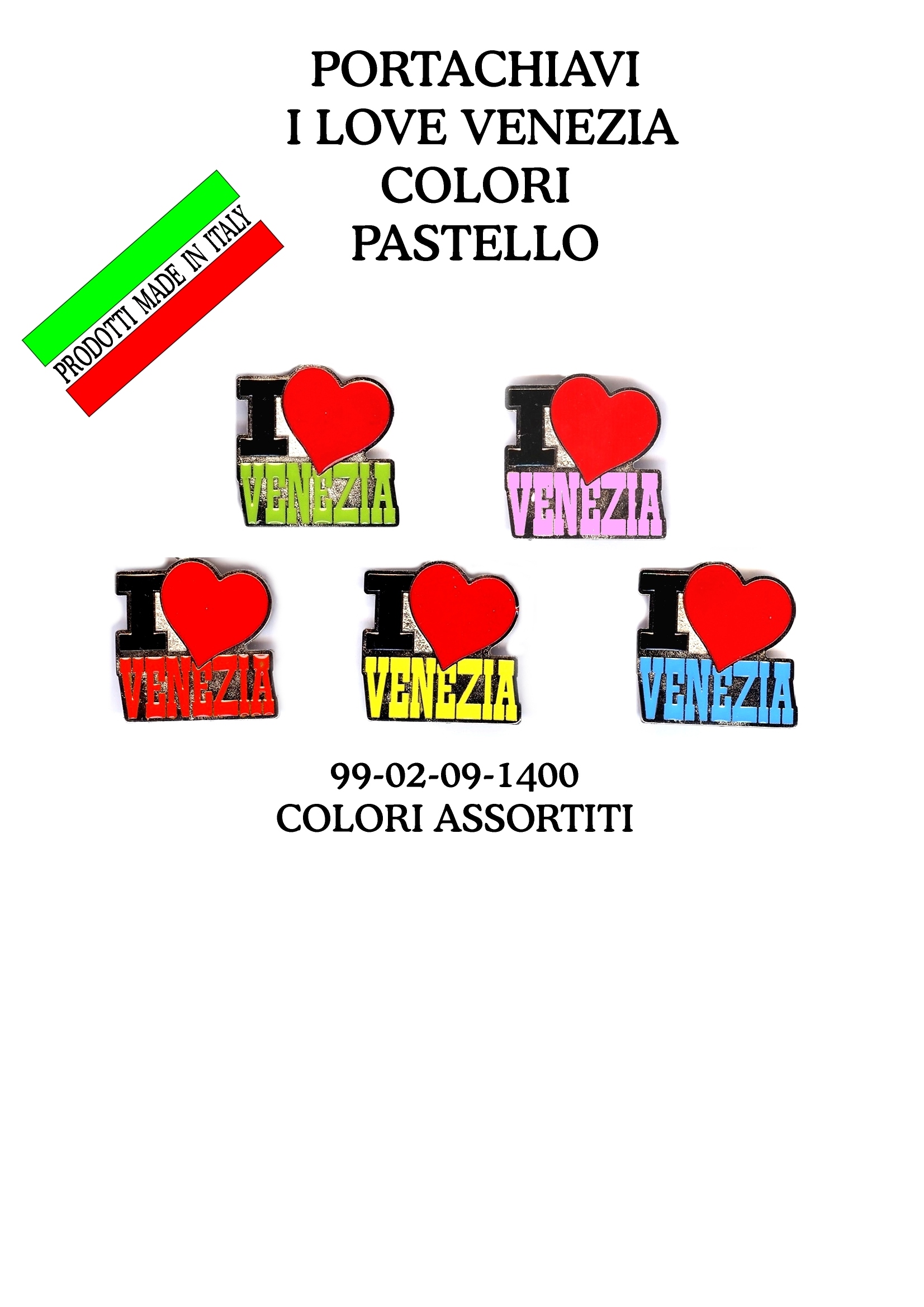 99-02-09-1400 Magneti Venezia I Love Venezia Col.Ass. CONFEZIONI da n.10 Pz.