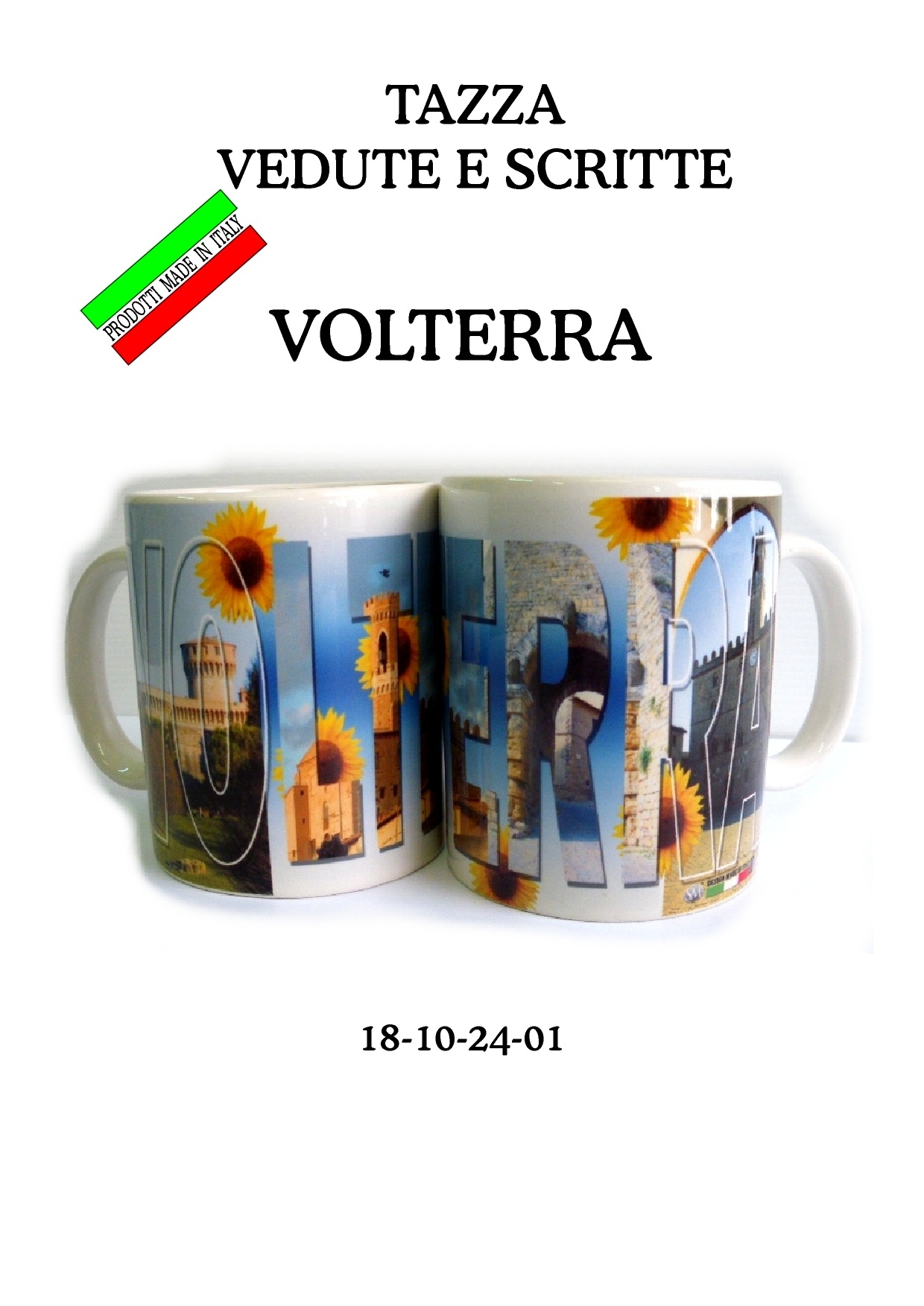 18-10-24-0001 Tazze Volterra Vedute e Scritte CONFEZIONI da n. 1 Pz.