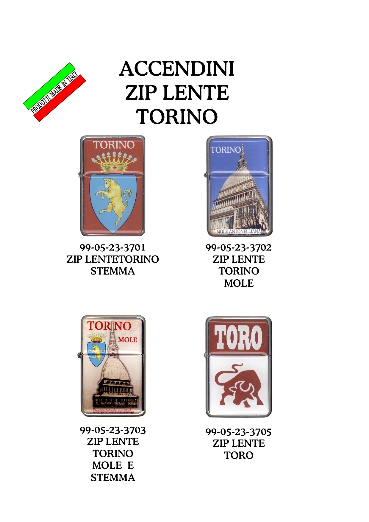 99-05-23-0000 Accendini Torino Benzina tipo zip 4 Soggetti Lente Grande Catalogo