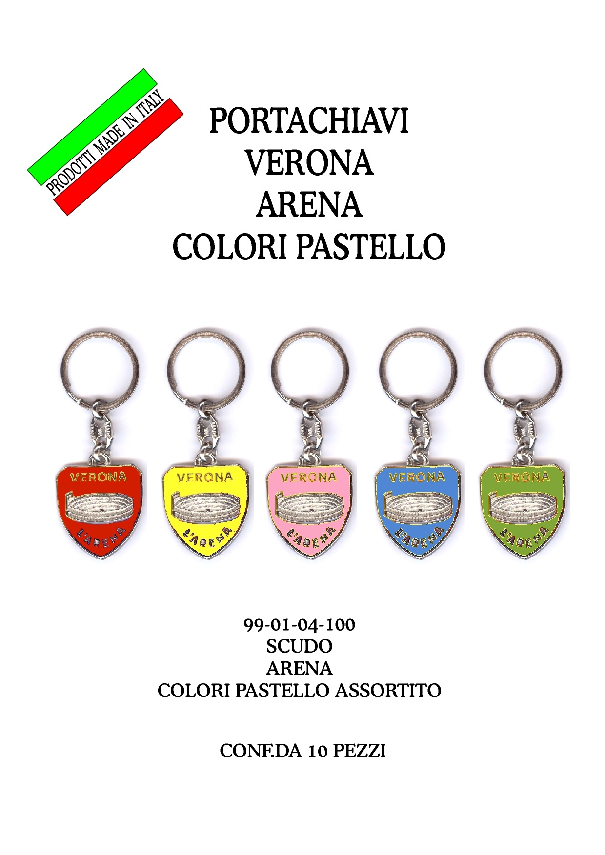 99-01-04-0100 Portachiavi Verona Scudo Arena Col.Assortiti CONFEZIONI da n.10 Pz