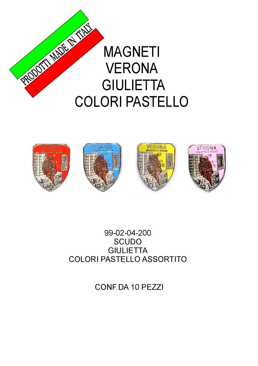 99-02-04-0200 Magneti Verona Giulietta Scudo Assortiti CONFEZIONI da n.10 Pz.