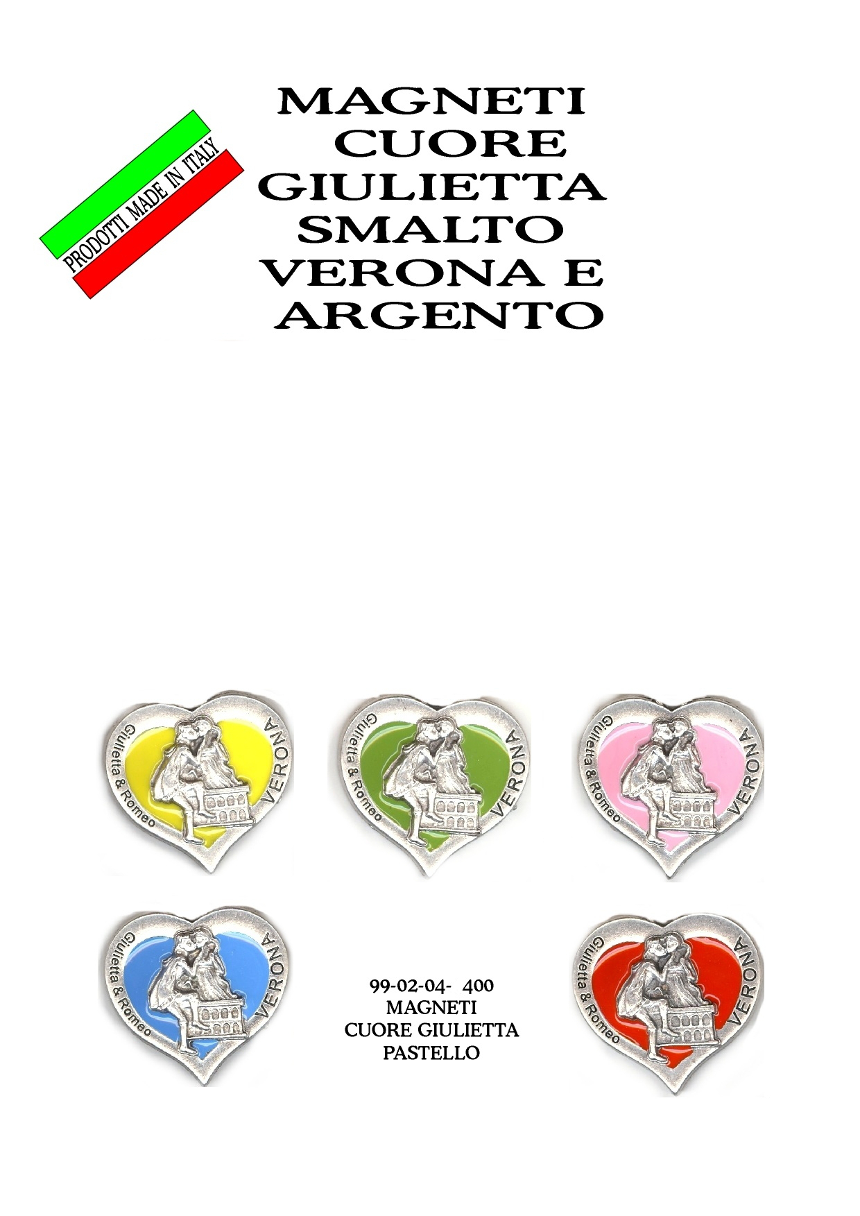 99-02-04-0400 Magneti Verona Cuore Balcone Smalto Assortiti CONFEZIONI n.10 Pz.